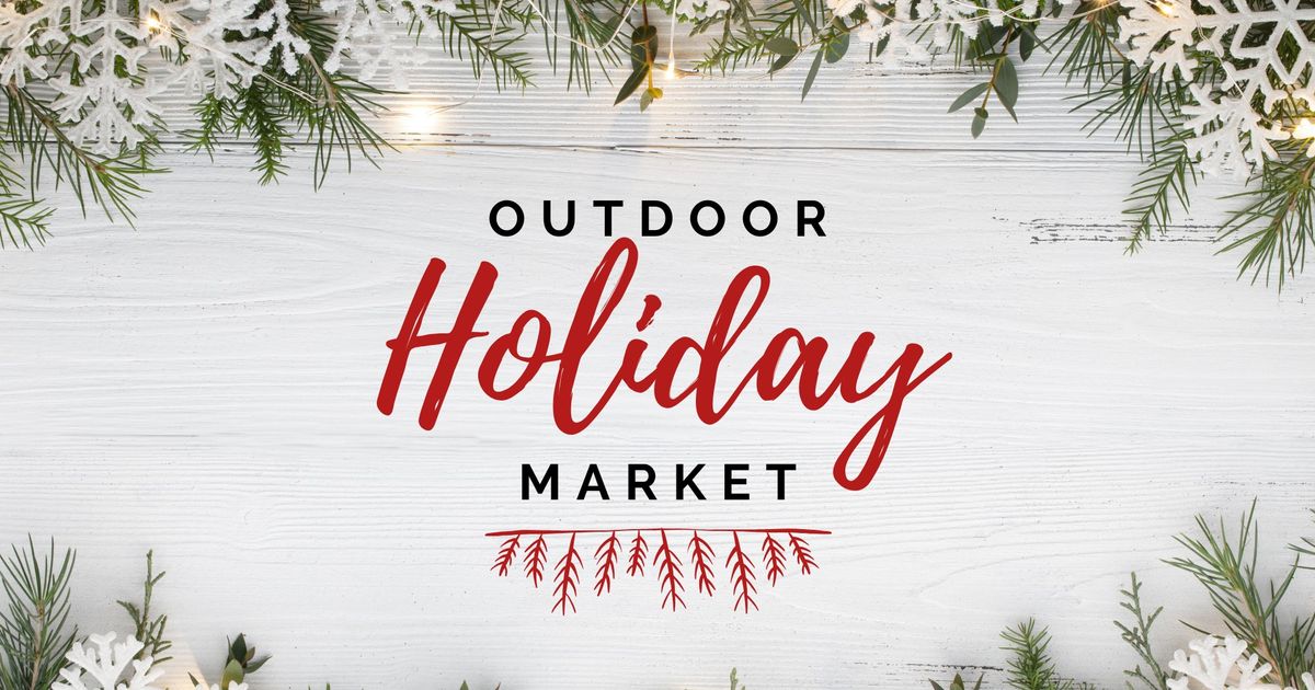 Outdoor Holiday Market