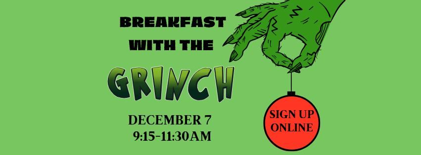 Breakfast with the Grinch