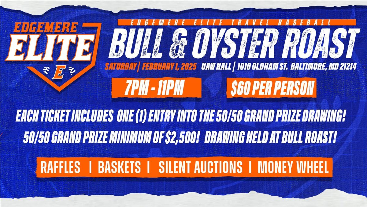 Edgemere Elite Travel Baseball Bull and Oyster Roast