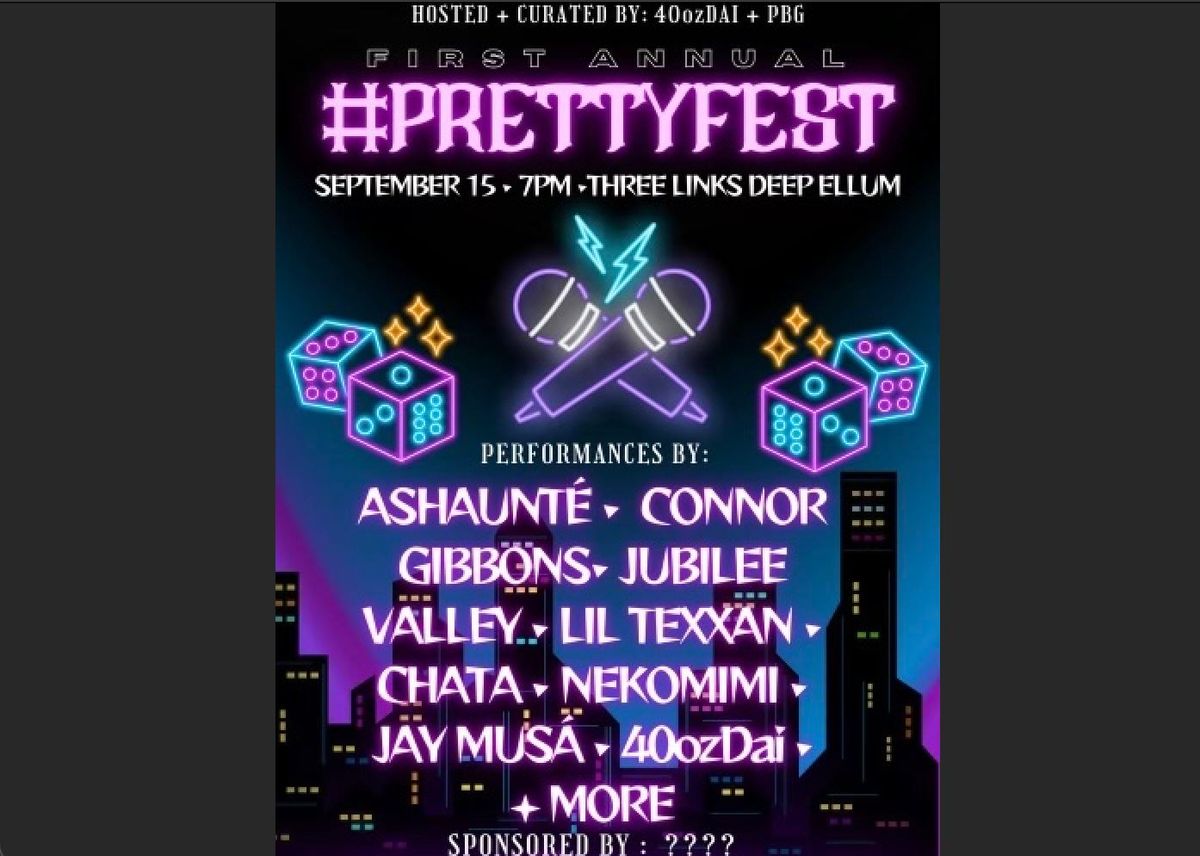 #PRETTYFEST