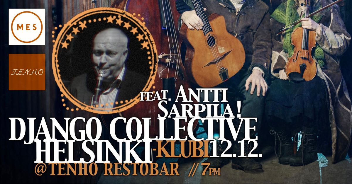 Django collective Helsinki feat. Antti Sarpila