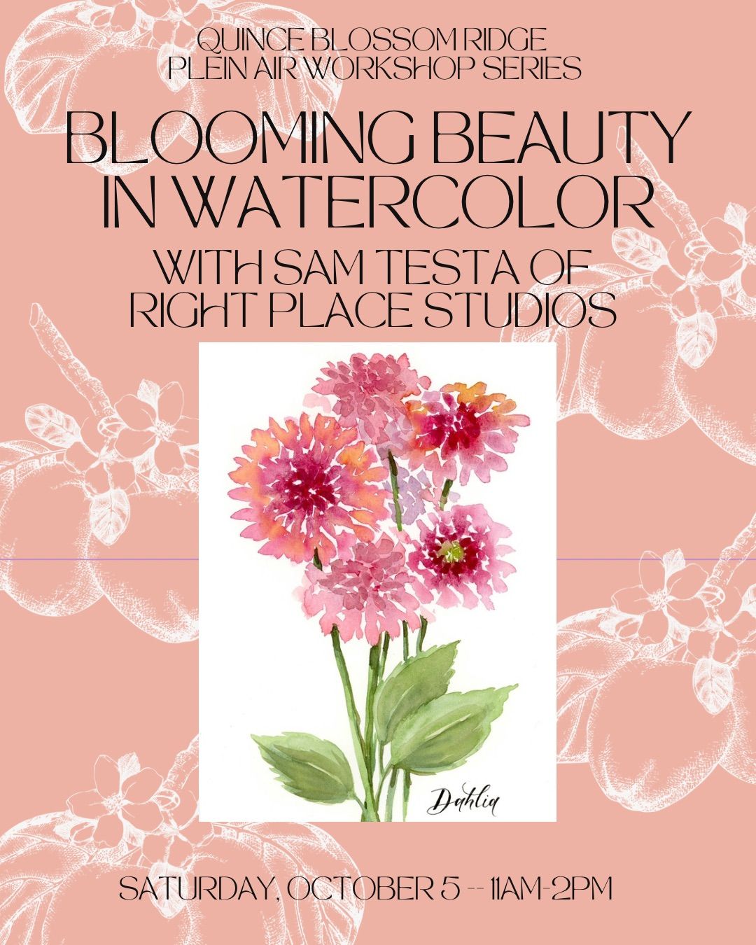 Dahlias - Blooming in Watercolor with Sam Testa of Right Place Studio