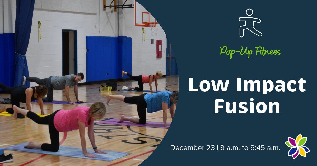 Pop-Up Fitness Class: Low Impact Fusion