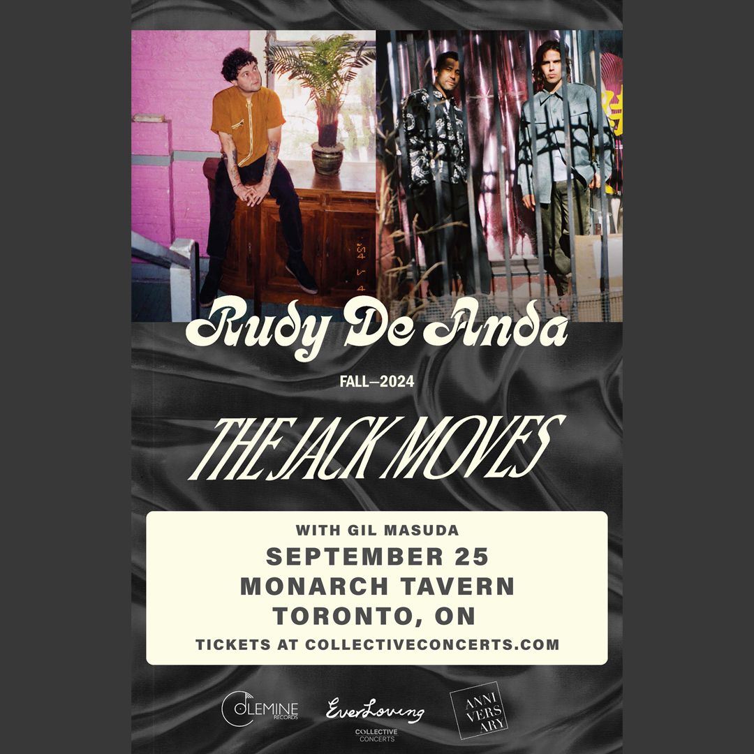 The Jack Moves x Rudy de Anda at Monarch Tavern