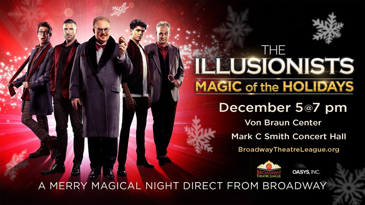 The Illusionists - Magic of the Holidays (Touring)