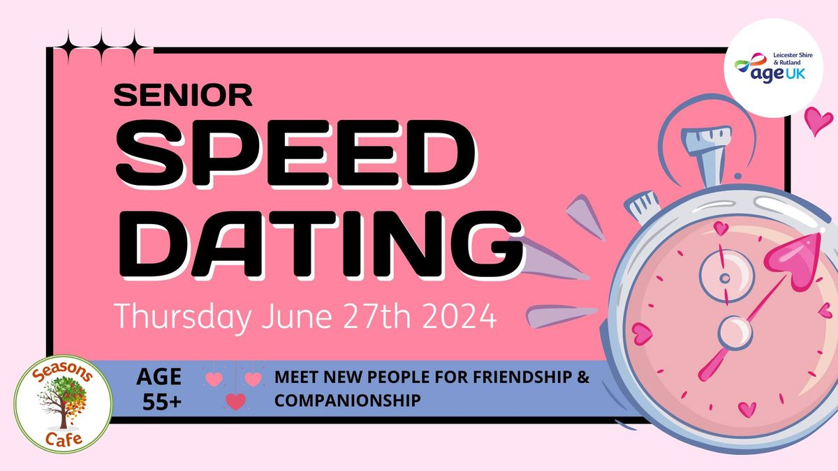 Senior Speed Dating | Age UK Leicester Shire & Rutland