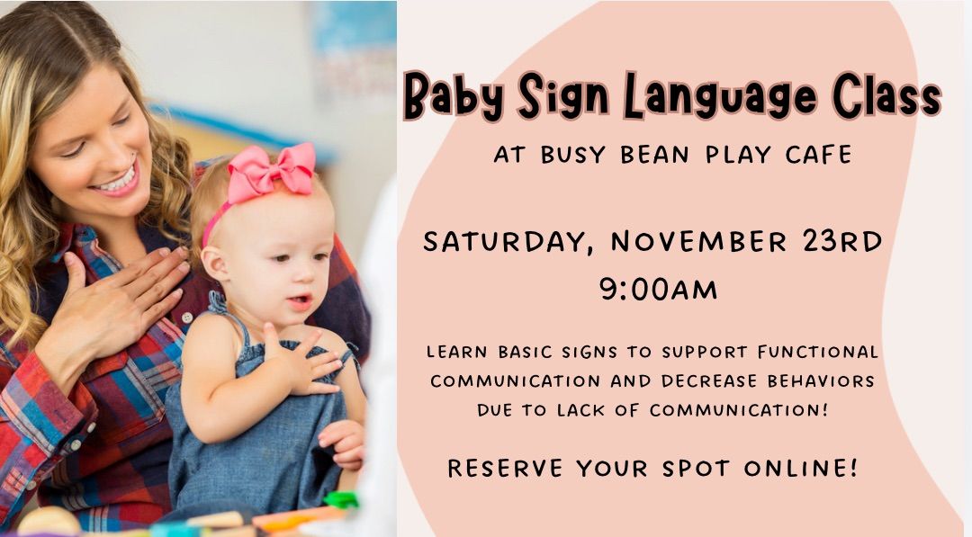 Baby Sign Language Class