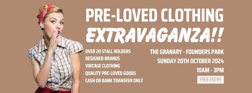 Pre-Loved Clothing Extravaganza!!