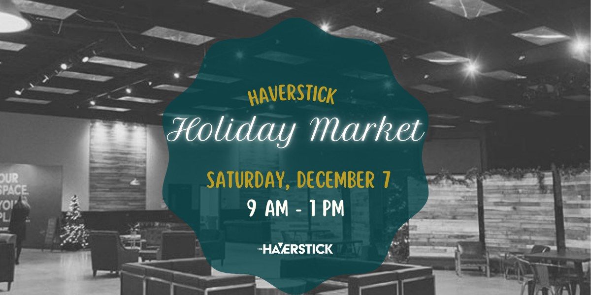 Haverstick Holiday Market