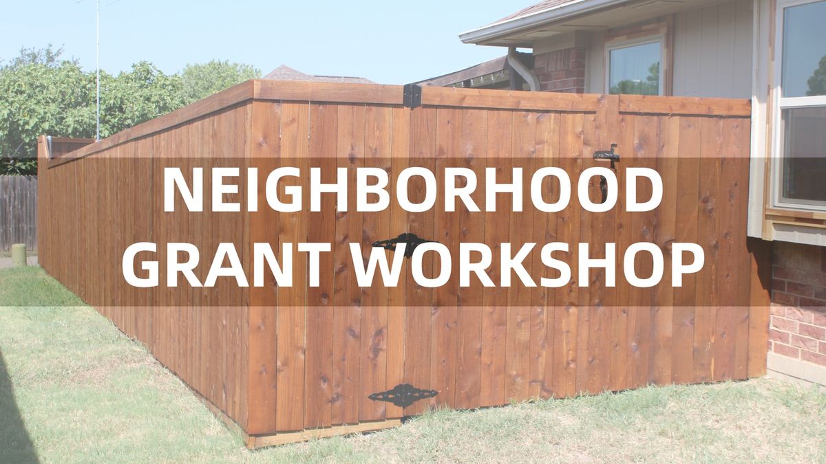 Neighborhood Grant Workshop