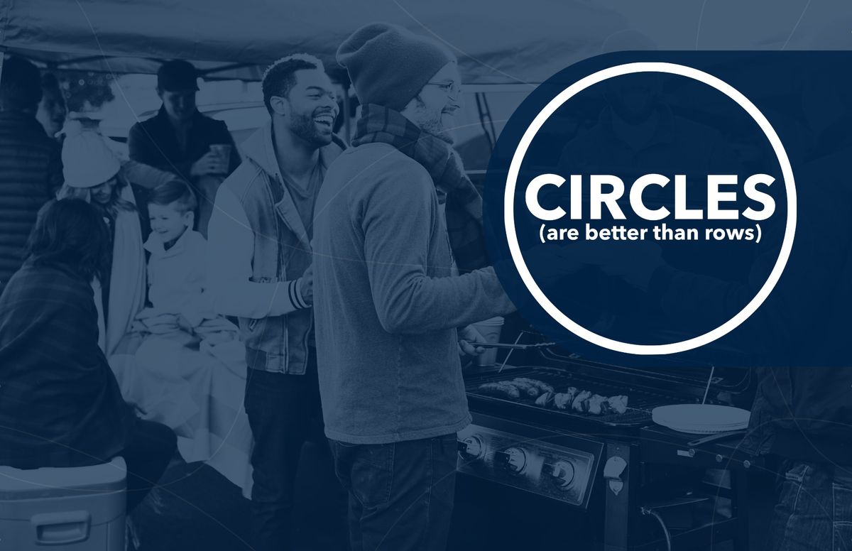 Circles Tailgate: small group round-up