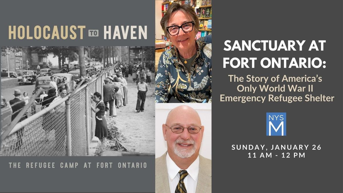 Sanctuary at Fort Ontario: The Story of America\u2019s Only World War II Emergency Refugee Shelter