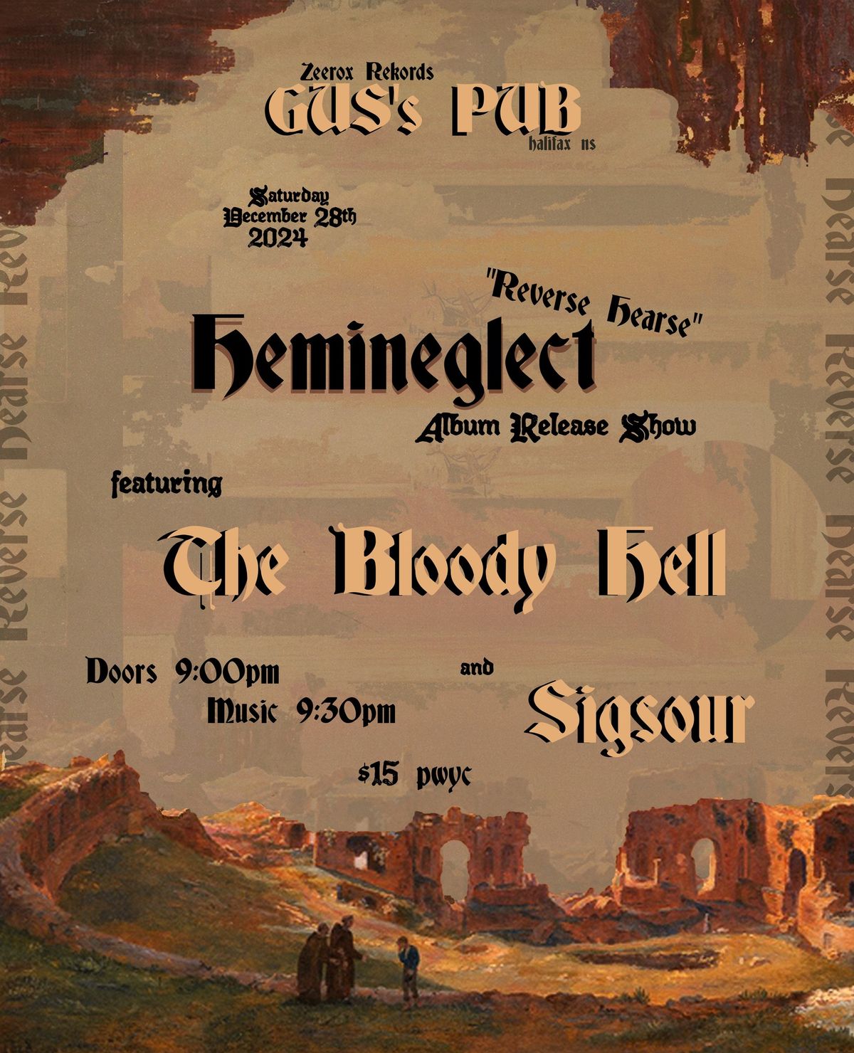 Hemineglect \/\/ The Bloody Hell \/\/ Sigsour live at Gus\u2019 Pub