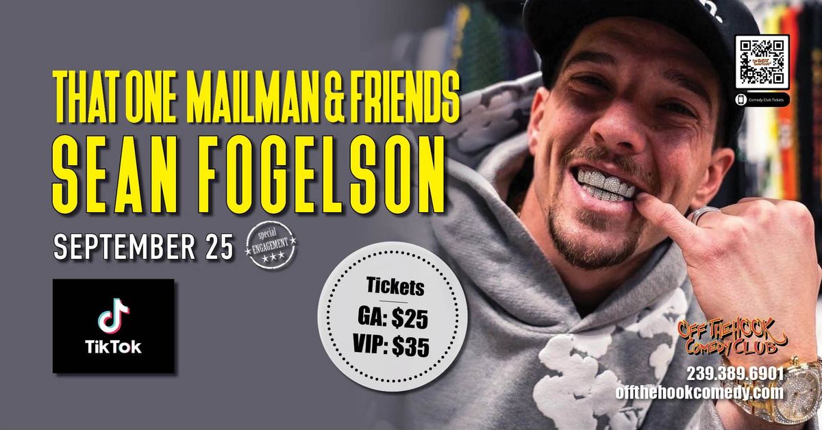 That 1 Mailman & Friends with Comedian Sean Fogelson Live in Naples, Florida!