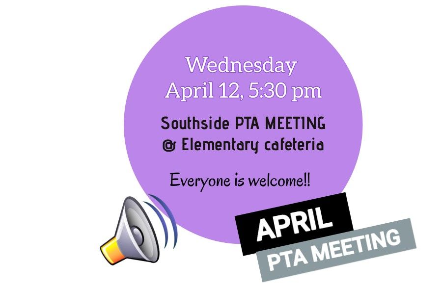 Southside PTA Meeting (APRIL 2023), Southside Elementary School, Elko