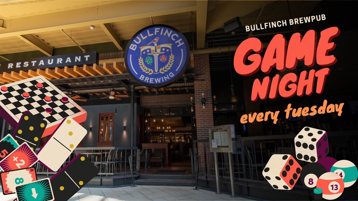 Board Game Nights @ Bullfinch Brewpub | Destiny USA!