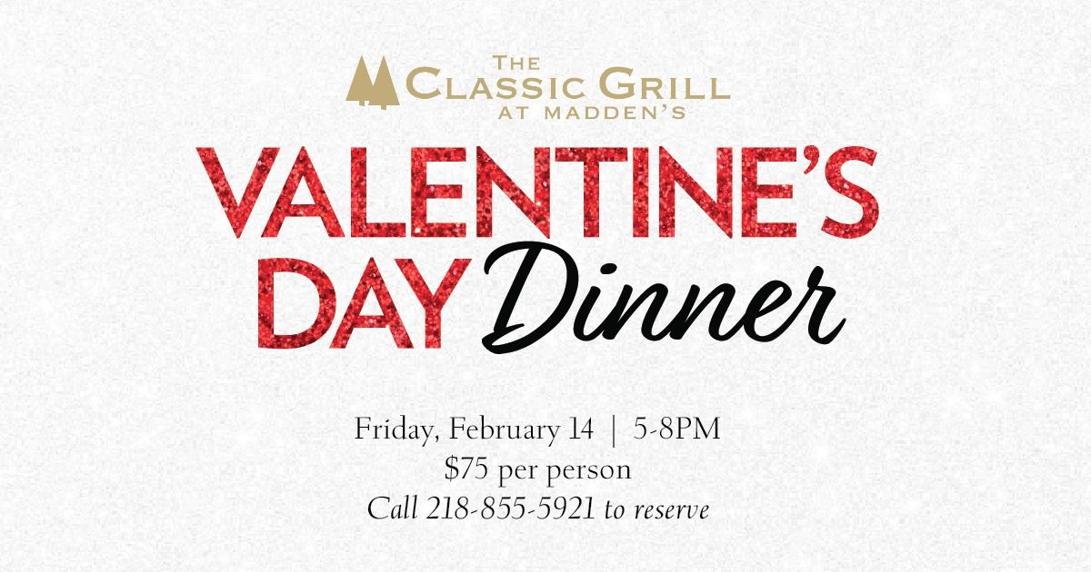 Valentine's Day Dinner at The Classic Grill