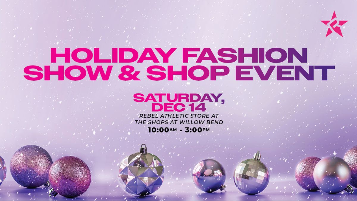 Holiday Fashion Show & Shop Event