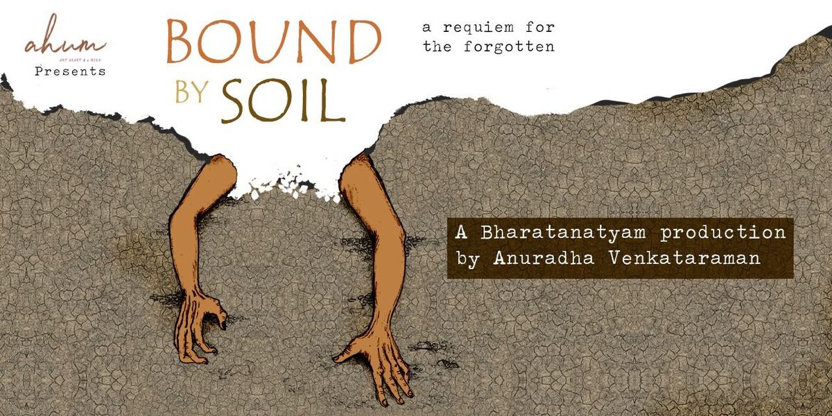 Bound By Soil - A requiem for the forgotten