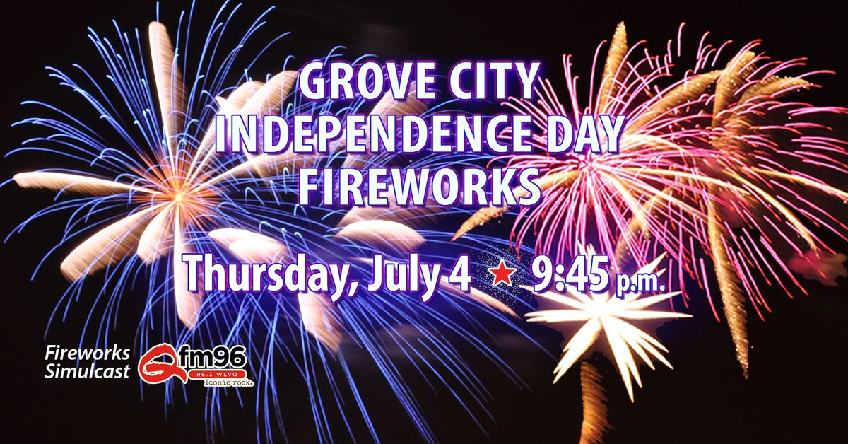 Grove City Independence Day Fireworks