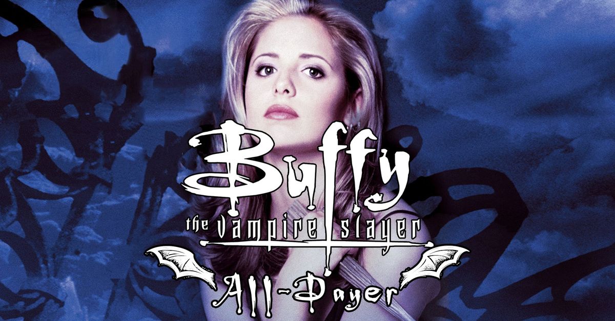 BUFFY THE VAMPIRE SLAYER ALL-DAYER