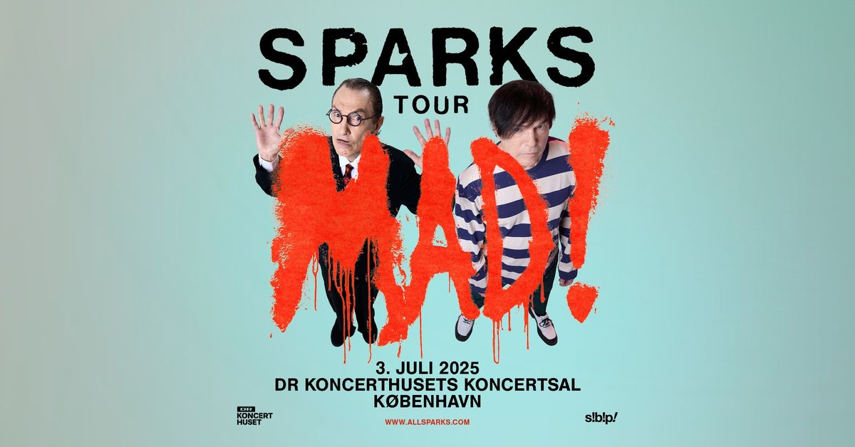 Sparks (US) i DR Koncerthusets Koncertsal - F\u00c5 BILLETTER