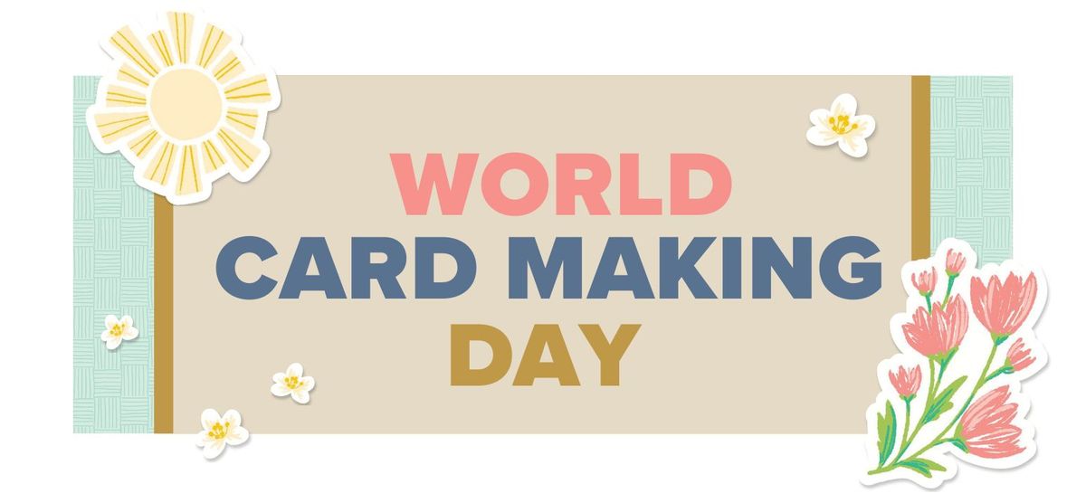 World Card Making Day workshop