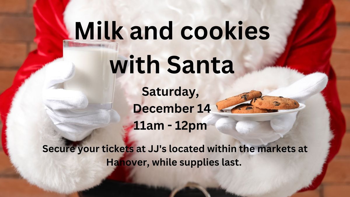 Milk and Cookies with Santa