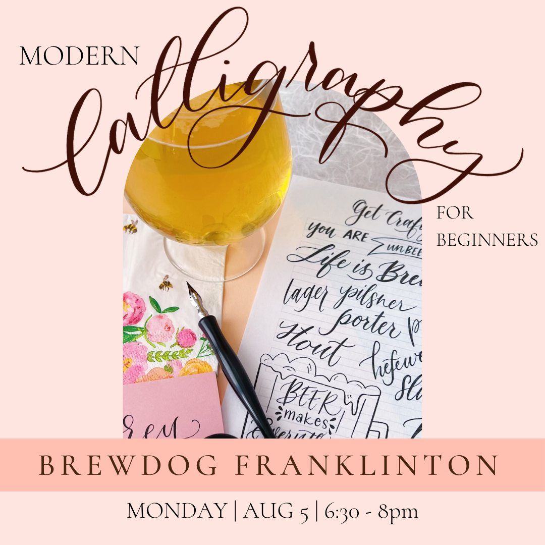 Beginners Calligraphy at Brewdog Franklinton