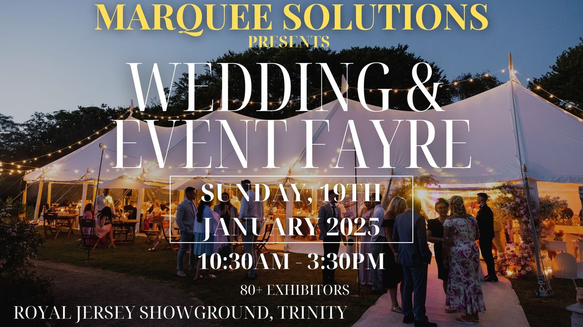 MARQUEE SOLUTIONS WEDDING AND EVENT FAYRE