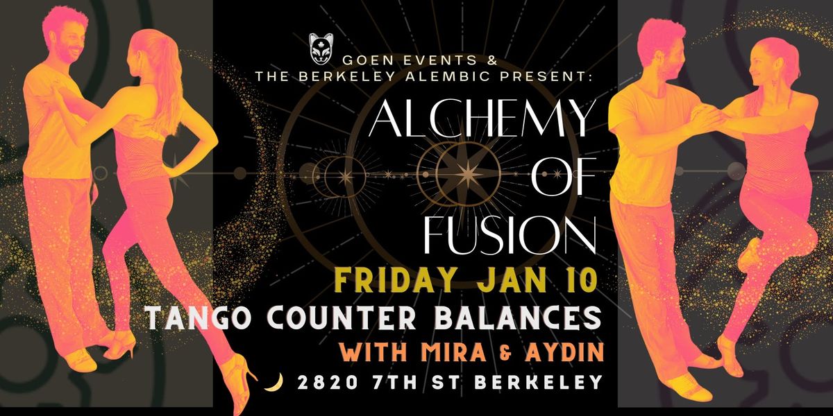 Alchemy of Fusion - Tango Counter Balances\ud83d\udcab with Mira & Aydin