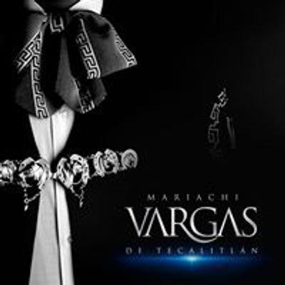 Mariachi Vargas de Tecalitl\u00e1n