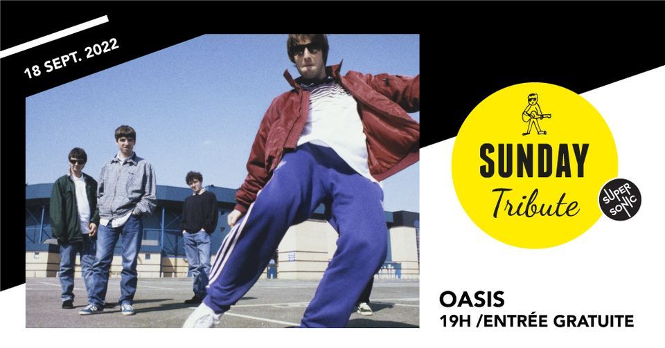 Sunday Tribute - Oasis \/\/ Supersonic