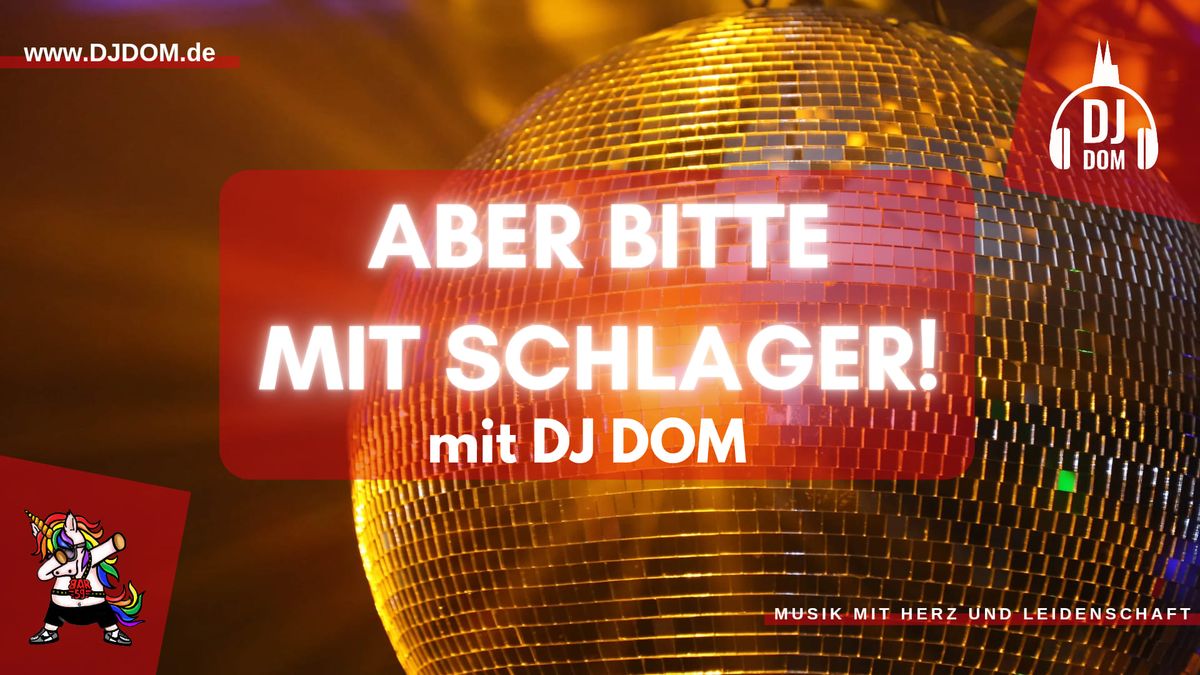 Aber bitte mit Schlager! 