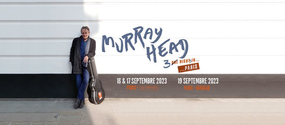 Murray Head \u00b7 Paris