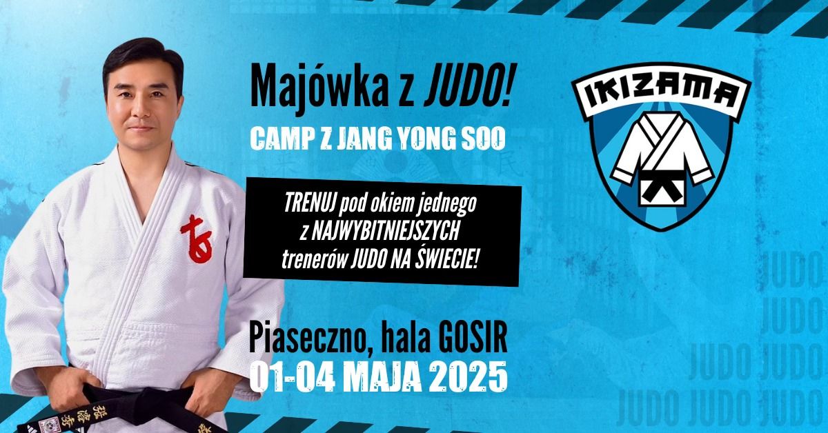 Maj\u00f3wka z JUDO! Camp z Jang Yong Soo