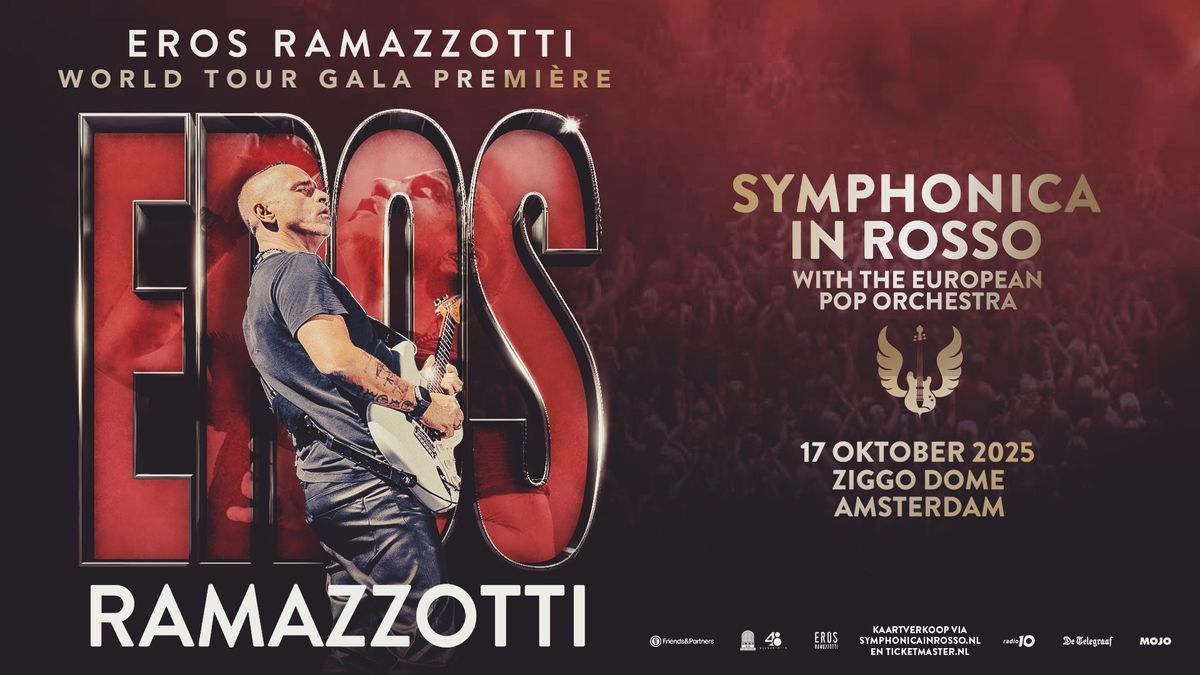 Symphonica in Rosso - Eros Ramazzotti \/\/ Ziggo Dome, Amsterdam