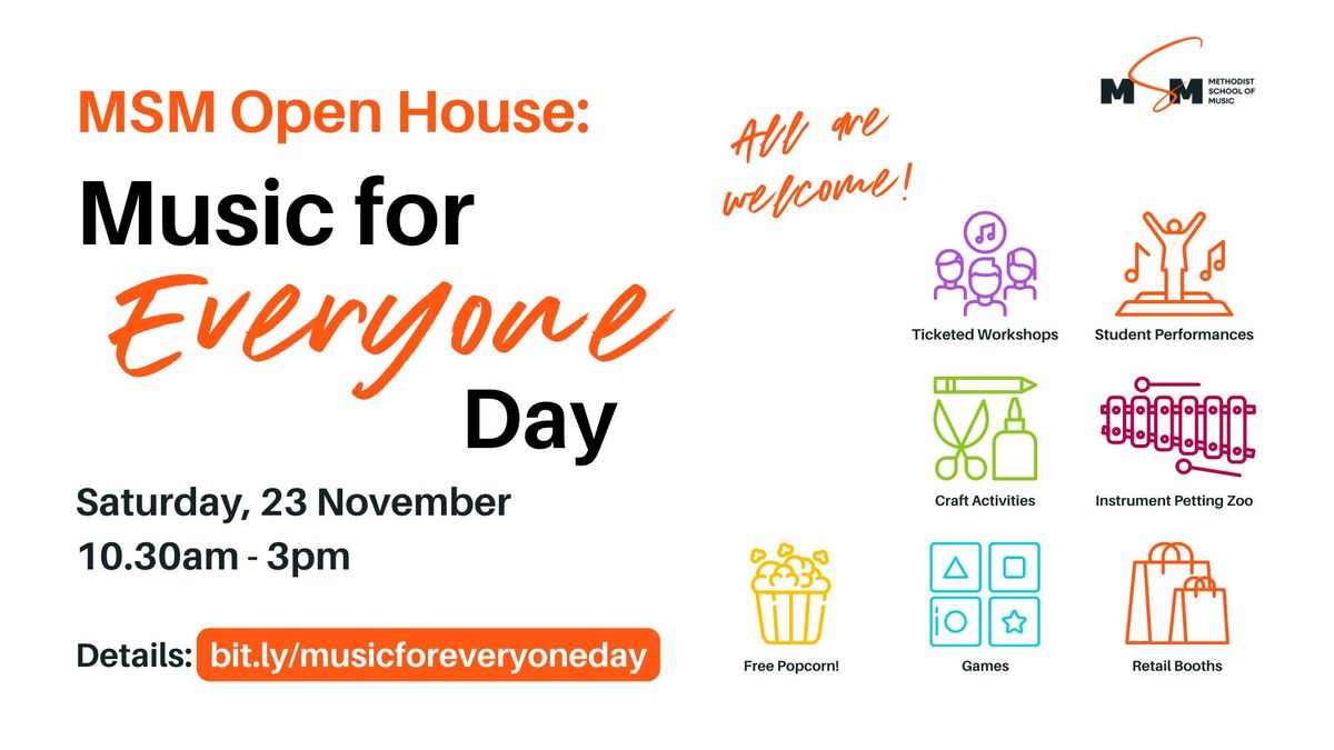 MSM Open House: Music for Everyone Day