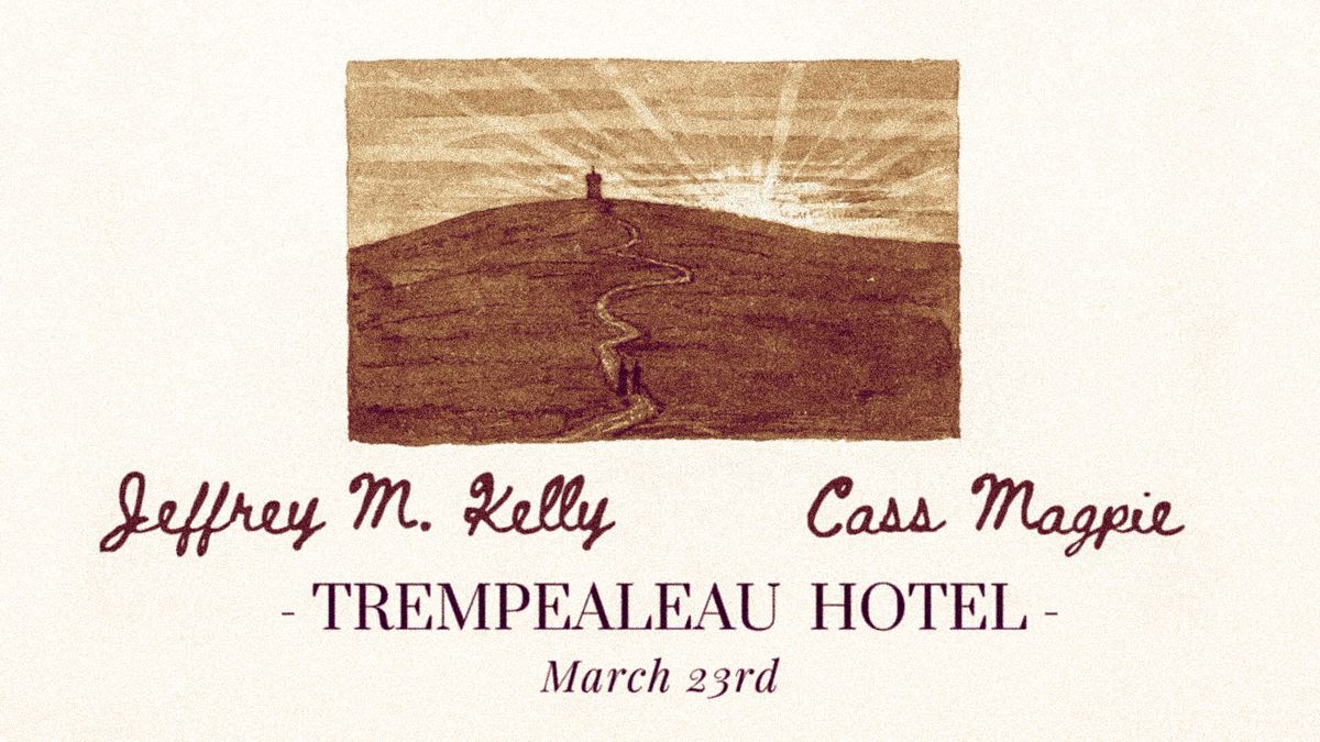 Cass Magpie & Jeffrey M. Kelly at Trempealeau Hotel