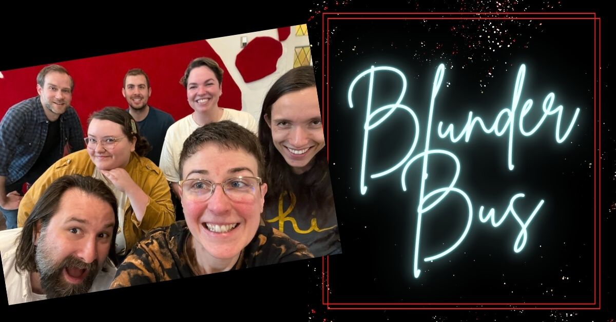 Blunder Bus Improv Comedy Presents: It\u2019s A Blunderful Life