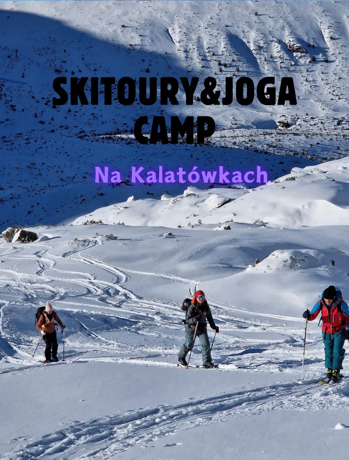 Skitoury&Joga-> Kalat\u00f3wki Camp