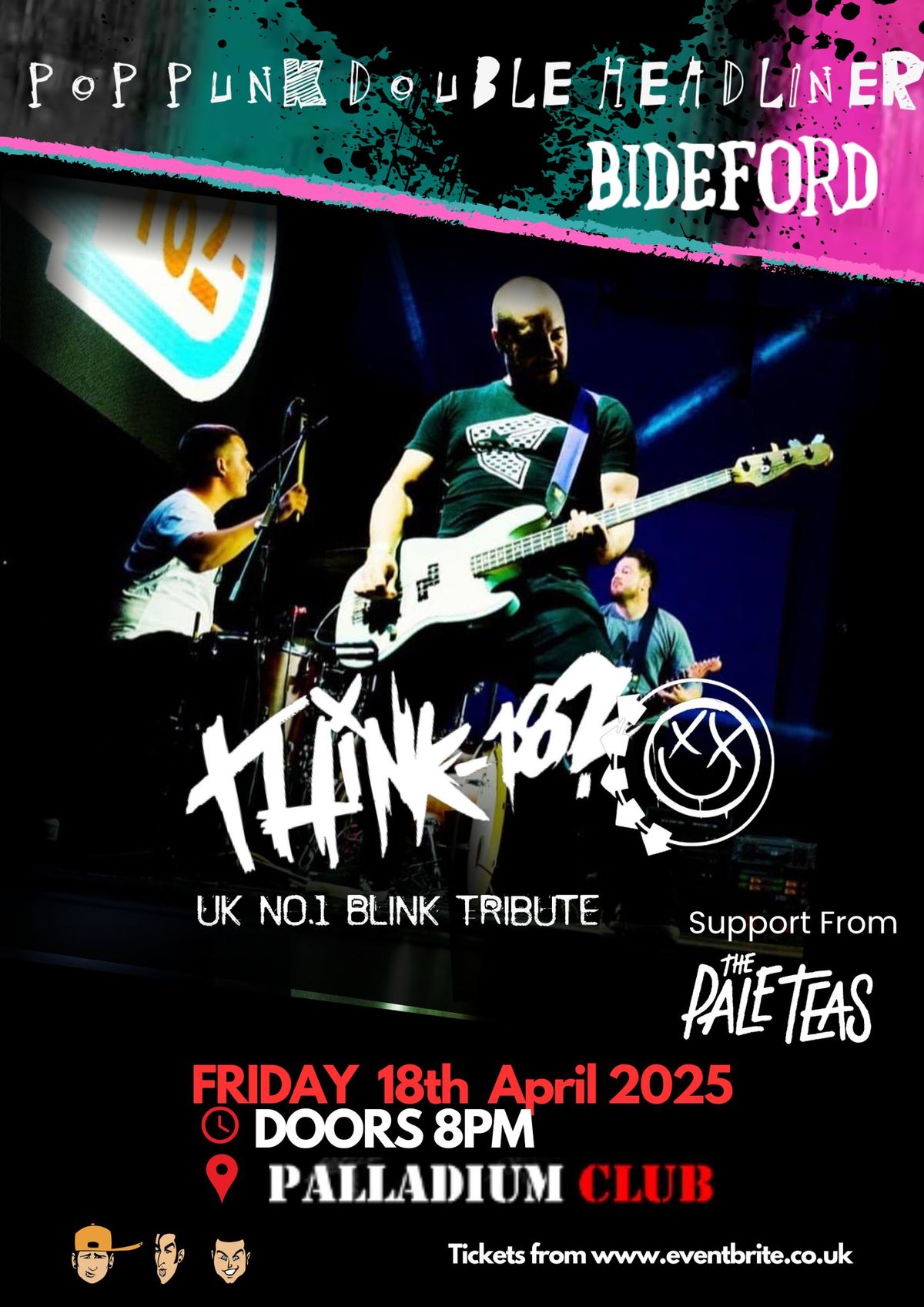 Think-182 (Blink-182 Tribute) @ The Palladium Bideford