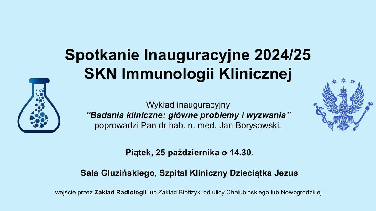 Spotkanie Inauguracyjne SKN 2024\/25 Immunologii Klinicznej 