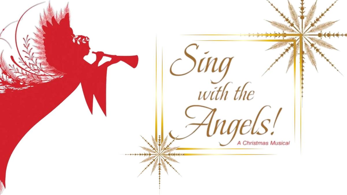 Sing with the Angels: A Christmas Musical