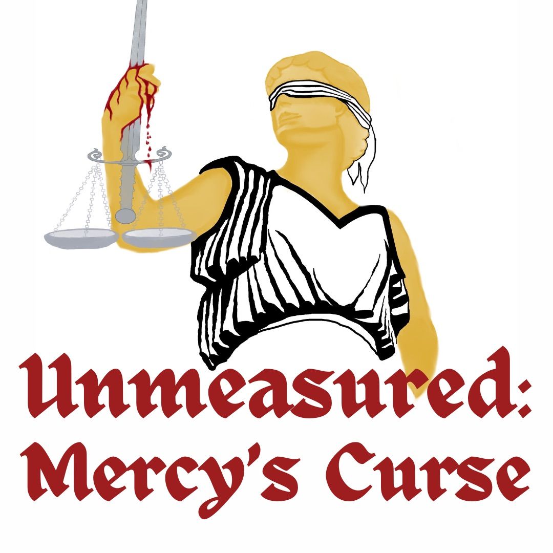 Unmeasured: Mercy\u2019s Curse (Performance #3)