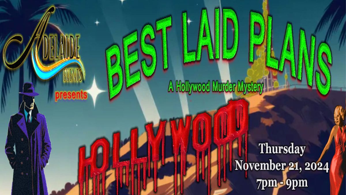 Adelaide Events Presents a Hollywood Murder Mystery!