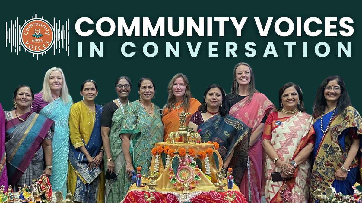 Community Voices In Conversation: South Asian Heritage