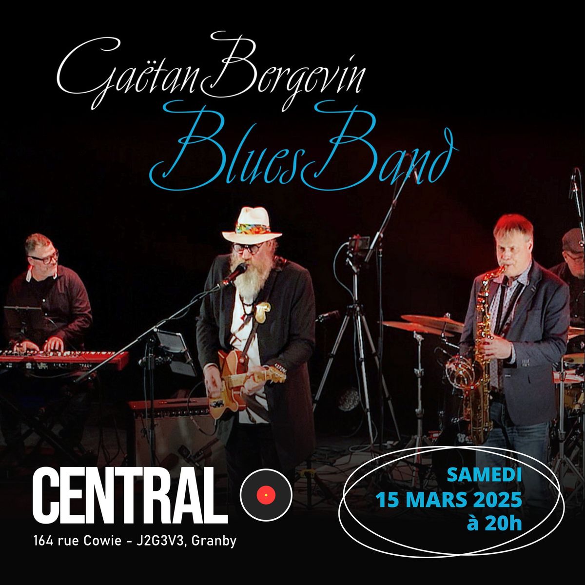  Concert Gaetan Bergevin Blues Band