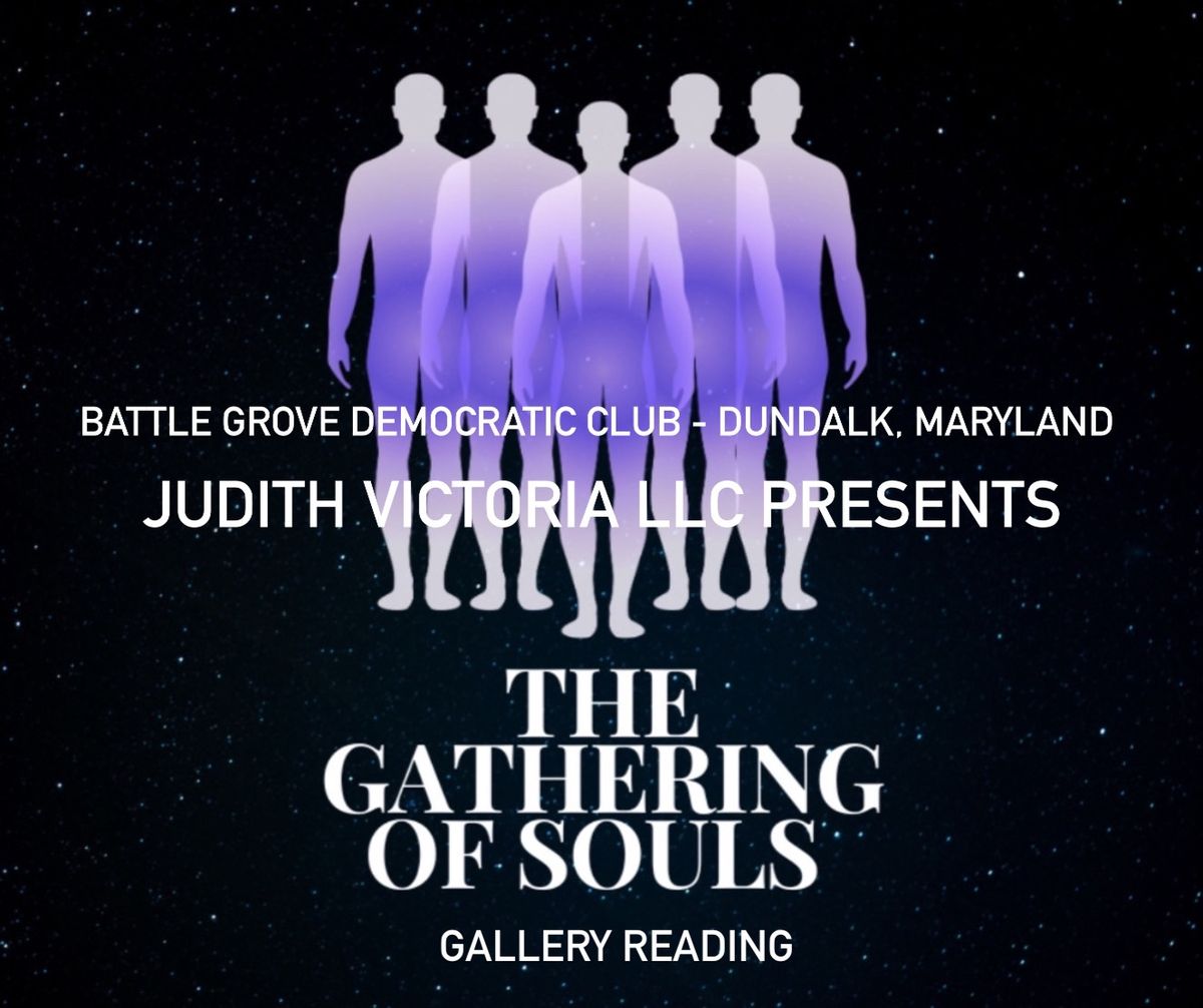 Gathering Of Souls-Gallery Reading