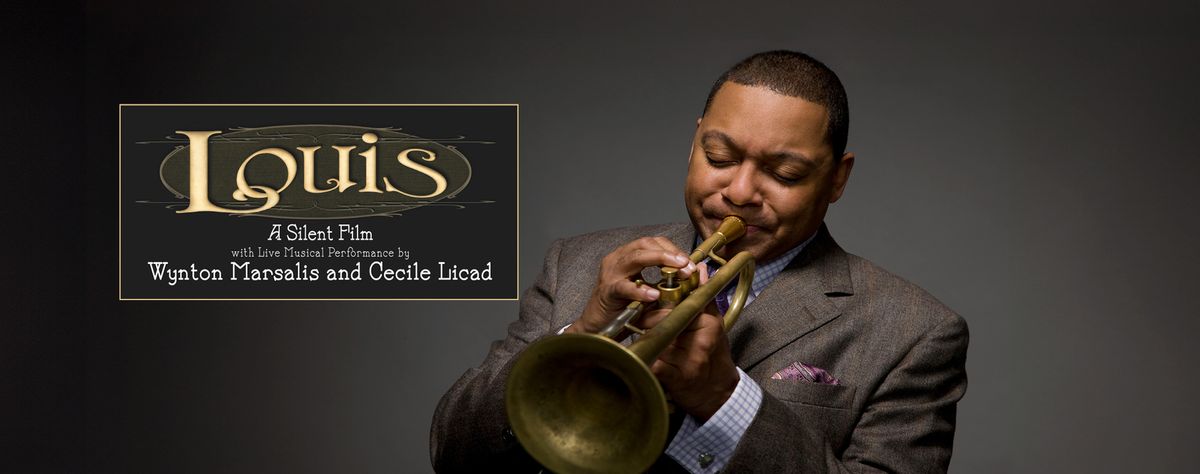 Wynton Marsalis Ensemble - LOUIS: A Silent Film with Live Musical Performance